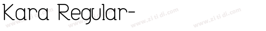 Kara Regular字体转换